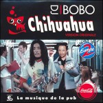 chihuahua album djbobo